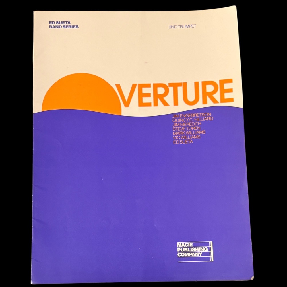 Ed Sueta Band Series Overture 2nd Trumpet Sheet Music Book 1989 Macie Publishing